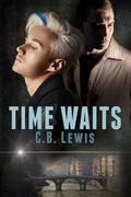 Time Waits by C.B. Lewis