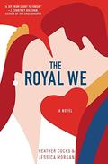 The Royal We (Royal We #1) by Jessica Morgan