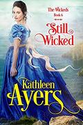 Still Wicked by Kathleen Ayers