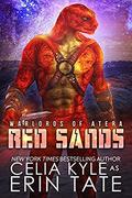 Red Sands (Warlords Of Atera #1) by Erin Tate