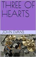 THREE OF HEARTS (THUNDER #1) by John Evans