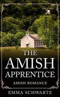 The Amish Apprentice: Amish Romance (The Amish of Pride #9) by Emma Schwartz