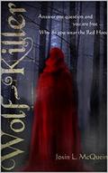 Wolf-Killer by Josin L. McQuein
