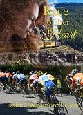 Race of Her Heart: Christian romantic suspense by Robin Densmore Fuson
