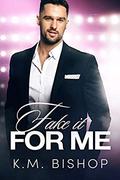 Fake It For Me by Teresa Cabañas