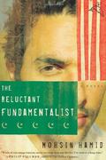The Reluctant Fundamentalist by Mohsin Hamid
