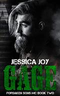 Gage (Forsaken Sons MC #2) by Jessica Joy