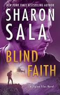 Blind Faith by Sharon Sala