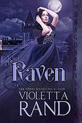 Raven: A Historical Romance Novella by Violetta Rand