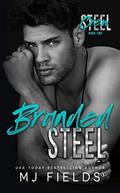 Branded Steel by M.J. Fields