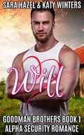 Will (Goodman Brothers #1) by Katy Winters