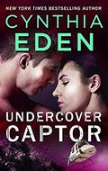 Undercover Captor by Cynthia Eden