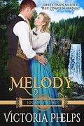 Melody (Journey's End #2) by Victoria Phelps