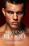 Binding Blood (Bonds of Blood #3) by Daniel de Lorne