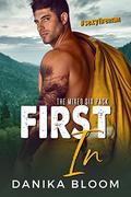 First In by Danika Bloom
