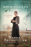 The Mockingbird's Song by Wanda E. Brunstetter