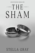 The Sham (Convenience #1) by Stella Gray