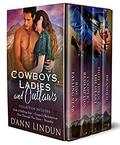 Cowboys, Ladies and Outlaws by D'Ann Lindun
