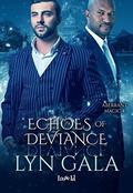 Echoes of Deviance by Lyn Gala