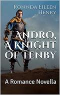 Andro, A Knight of Tenby by Ronnda Eileen Henry