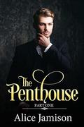 The Penthouse (The Penthouse #1) by Alice Jamison