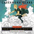 The Official Mortal Instruments Coloring Book by Cassandra Jean