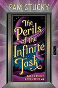 The Perils of the Infinite Task (Balky Point Adventures #4) by Jim Tierney