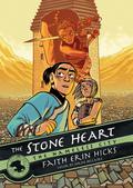 The Stone Heart by Faith Erin Hicks, Jordie Bellaire