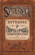 The Spiderwick Chronicles: Notebook for Fantastical Observations (The Spiderwick Chronicles - Companion Books) by Tony DiTerlizzi