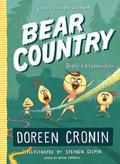 Bear Country (Chicken Squad #6) by Doreen Cronin
