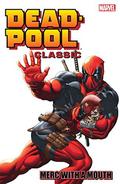 Deadpool Classic Vol. 11: Merc With A Mouth (Deadpool Classic #11) by Victor Gischler