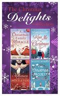 Mills and Boon Christmas Delights Collection  (Mills & Boon e-Book Collections) by Teresa Carpenter