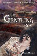 The Gentling Box by Lisa Mannetti