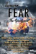 Never Fear - The Apocalypse by Lisa Mannetti