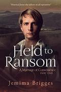 Held To Ransom: A Marriage of Convenience – Part 1 by Jemima Brigges
