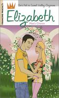 Max's Choice (Elizabeth #5) by Laurie John