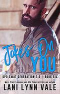 Jokes on You by Lani Lynn Vale