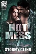 Hot Mess 7 by Stormy Glenn