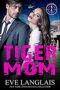 Tiger Mom by Eve Langlais