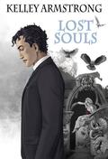 Lost Souls by Kelley Armstrong, Xavière Daumarie
