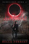 Darkworld by Bella Forrest