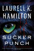 Sucker Punch (Anita Blake, Vampire Hunter #27) by Laurell K. Hamilton