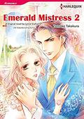 EMERALD MISTRESS 2: Harlequin comics Vol.1 by Tomoko Takakura