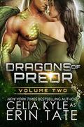 Dragons of Preor: Volume Two by Erin Tate
