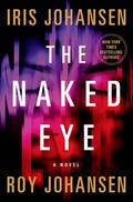The Naked Eye (Kendra Michaels #3) by Roy Johansen