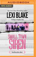 Small Town Siren (Texas Sirens #1) by Ryan West