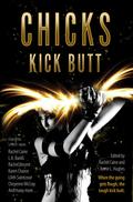 Chicks Kick Butt by Kerrie L. Hughes