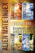 Alien Mate Index: Volume One by Evangeline Anderson