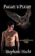 Pagan's Plight (Assassin's Loyalty #6) by Stephani Hecht
