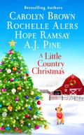 A Little Country Christmas by Hope Ramsay